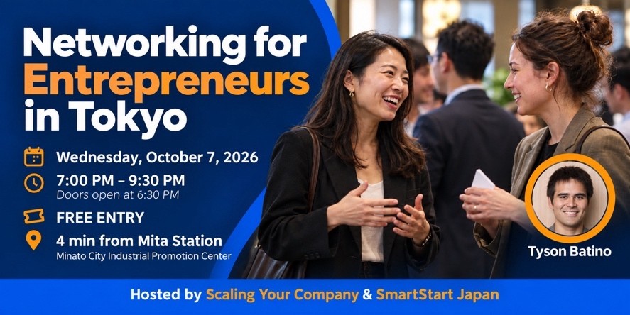 Entrepreneurs in Tokyo Networking Event